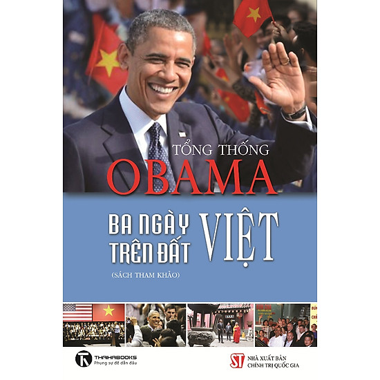 [Download Sách] Tổng Thống Obama - Ba Ngày Trên Đất Việt